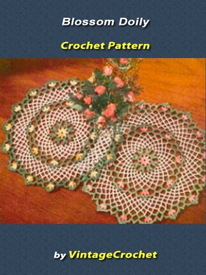 cover image of Blossom Doily Vintage Crochet Pattern eBook